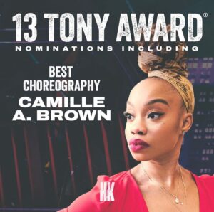 Camille A. Brown Instagram - WOW! 13 TONY nominations!!! Congratulations @hellskitchenbway !!! THANK YOU @thetonyawards for this nomination! Feeling ALL the feels!!!