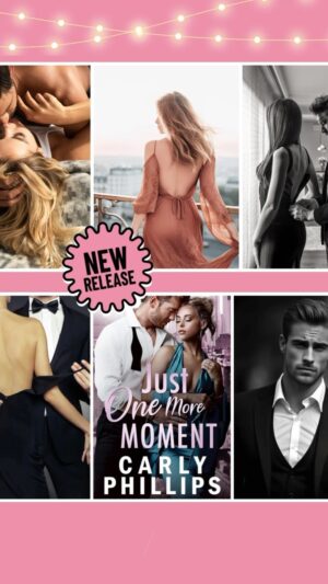 Carly Phillips Instagram - 🩷🩷JUST ONE MORE MOMENT is available now🩷🩷

“Carly didn’t disappoint with an emotional and amazing story for this couple and of course the steamy attraction was sizzling always on each page I read.” Nisey, Amazon Review 

#bookstagram #hefallsfirst #romancebooks #carlyphillips #alphahero
