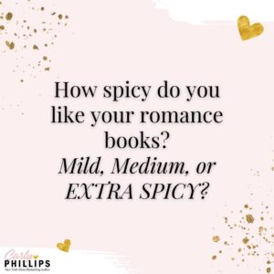 Carly Phillips Instagram - 𝐐𝐮𝐞𝐬𝐭𝐢𝐨𝐧 𝐨𝐟 𝐭𝐡𝐞 𝐖𝐞𝐞𝐤 🤔💭
How spicy do you like your romance books? 👀
𝙈𝙞𝙡𝙙 🌶️
𝙈𝙚𝙙𝙞𝙪𝙢 🌶️🌶️
𝙤𝙧 𝙀𝙓𝙏𝙍𝘼 𝙎𝙥𝙞𝙘𝙮??? 🌶️🌶️🌶️
Let me know in the comments below!

#carlyphillips #romance #romancebooks #romancereaders #romancerecs #bookish #bookworm #booklover #bookaddict #bookstagram