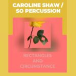 Caroline Shaw