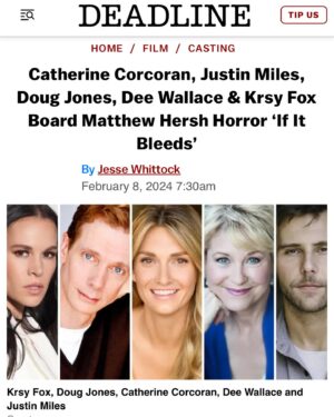 Catherine Corcoran Instagram - So beyond thrilled to be part of @matthewhershfilms ‘s @ifitbleedsmovie alongside such incredible, talented humans justinkilometers @krsyfox @actordougjones @thedeewallace ❤️ Thanks for the love @deadline