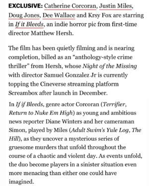 Catherine Corcoran Instagram - So beyond thrilled to be part of @matthewhershfilms ‘s @ifitbleedsmovie alongside such incredible, talented humans justinkilometers @krsyfox @actordougjones @thedeewallace ❤️ Thanks for the love @deadline