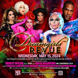 Chad Michaels Instagram - Im so excited to welcome @trinitythetuck @rupaulsdragrace Legend and @kalilvalentino2015 former Mr. @continentalpageantry to @urbanmos and The @dreamgirls_revue this week 5/15 Showtime 7PM FEAT.
@theonlymayhem @morganmcmichaels @simplyfontasia and your Host @chadmichaelsallstar !!

Reservations Available at:
Urbanmos.com/dreamgirls

#dreamgirlsrevue #urbanmos #sandiegodrag #mosuniverse #celebrityimpersonator #sandiegonightlife #hillcrestnightlife #hillcrestsandiego #sandiegoartist #sandiegodragqueen #sandiegoeats #sandiegoentertainment #sandiego #sandiegodrag #sandiegotourism #rupaulsdragrace #chadmichaels #mosgirls #drag #dragqueen #sandiegoevents #dragqueensofinstagram #dragshow #sandiegofun #sandiegocabaret #sandiegoqueens #2024