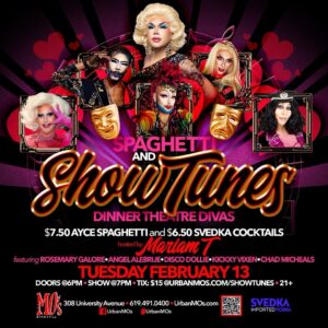 Chad Michaels Instagram - @themariamt presents Spaghetti and SHOWTUNES February 13 Showtime 7PM!!
Celebrate Valentine’s Day with @kickxy_vixen @rosemarygalore @discodollie_  and @angel.alebrije !!!
Reservations Available at:
Urbanmos.com/Showtunes