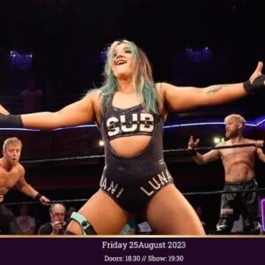 Chloe Smith Instagram - 💥 @daniluna_pro dominated the main event of #FriendsStandUnited and on Friday 25 August, she faces @ninasamuels123 for the Riot Cabaret Women’s World Championship!

👑 Who’s your money on? Come join us on #AEWAllIn weekend for our biggest show yet!

@subculture_ 
@impactwrestling 
#impactwrestling