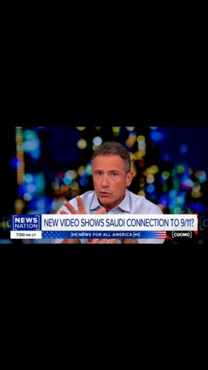 Chris Cuomo Instagram - We have ignored the Saudi involvement in 9/11 for too long.  The newly released video of a Saudi operative casing U.S. capitol locations ahead of 9/11 means the ignorance must end and the questions must start TODAY