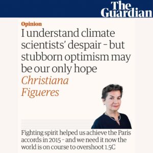 Christiana Figueres Instagram - The despair expressed by climate scientists this week isn’t scaremongering - they are doing their job. They are telling us where we are, but now it’s up to the rest of us to decide what this moment requires of us and to radically change the direction of travel. 

My piece in the @guardian yesterday.
#stubbornoptimism
