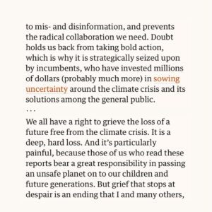 Christiana Figueres Instagram - The despair expressed by climate scientists this week isn’t scaremongering - they are doing their job. They are telling us where we are, but now it’s up to the rest of us to decide what this moment requires of us and to radically change the direction of travel. 

My piece in the @guardian yesterday.
#stubbornoptimism