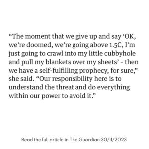 Christiana Figueres Instagram - “The moment that we give up and say ‘OK, we’re doomed, we’re going above 1.5C, I’m just going to crawl into my little cubbyhole and pull my blankets over my sheets’ – then we have a self-fulfilling prophecy, for sure. Our responsibility here is to understand the threat and do everything within our power to avoid it.”
Maintaining the line between outrage and optimism is a delicate balancing act. Walk it with us 💚 ⚖️

#stubbornoptimism #stubbornoptimist #climatepositive #climatecrisis #positivenews #climateaction #climateeducation #climateemergency #outrageandoptimism #climatepodcast #climatejustice #climatenews #cop28