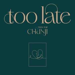 Chunji Instagram - -
첫 솔로앨범 too late 가 나왔습니다😃
-이별이 늦어져서 미안해
-안녕이란말
두곡다 작사로참여하게되서 너무나
의미있는 앨범!
다들 언넝들으러가요🎧