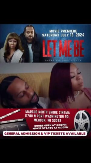 Cierra Smith Instagram - 🎬 MILWAUKEEEEE‼️ 
FINALLY THREE WEEKS AWAY 
Join us for the premiere of my FIRST leading role “Let Me Be” on Saturday, July 13, 2024, at Marcus North Shore Cinema in Mequon, WI! 🎥✨

Doors open at 6:00 PM, and the movie kicks off at 6:30 PM. Don’t miss out on this real story brought to life.

General and VIP tickets available now for a night to remember! 🎟️ #MoviePremiere #LetMeBe 

DM @swiftmotionpictures for ticket information