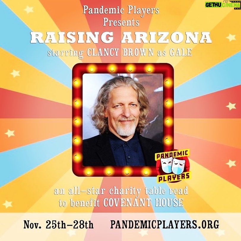 Clancy Brown - 3.1K Likes - THIS Weds, Nov 25th 2PM ET Charity table read of #CoenBrothers classic #RaisingArizona Hope we entertain you and help our friends @covenant_house Info in my bio (live for 4 days) #PandemicPlayers