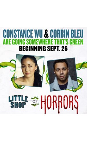 Corbin Bleu Instagram - Wu and Bleu are going Somewhere That’s GREEN! See @corbinbleu and @constancewu as Seymour and Audrey in #littleshopnyc beginning September 26!

#LittleShop #LittleShopofHorrors #LittleShopNY #OffBroadway #Broadway #AlanMenken #Musicals #ConstanceWu #CorbinBleu #BroadwayMusical