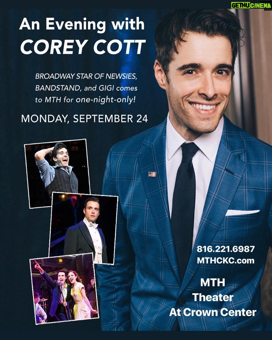 Corey Cott - 7.8K Likes - ATTENTION MIDDLE AMERICA FRIENDS! (And everybody else who wants to travel to Kansas City) In addition to debuting the beautiful new musical “The Last Days of Summer” at @kcreptheatre, I am ALSO doing a evening of my favorite songs at the beautiful @mththeater here in Kansas City. Monday, September 24th at 7:00. Tickets are very limited and going fast, so get them while they are available! I am going to be throwing BBQ into the audience during the show. Tickets and VIP meet and greets available at MTHKC.com. Link in bio!