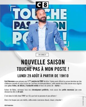 Cyril Hanouna Instagram - Mes chéris je vous donne rendez-vous le lundi 29 août à partir de 19h10 sur @c8lachaine pour une nouvelle saison de @tpmptv ca va être la folie! 

J ai trop hâte de vous retrouver, et on sera toujours en direct! 💙