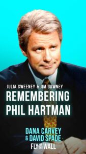 Dana Carvey Instagram - The Phil Hartman Tribute Episodes, Parts 1 & 2 are out now. The great Phil Hartman would have just turned 75. Join me and @davidspade , along with several special guests as we celebrate the comedy, life, and legacy of Phil Hartman. #snl #philhartman #flyonthewall