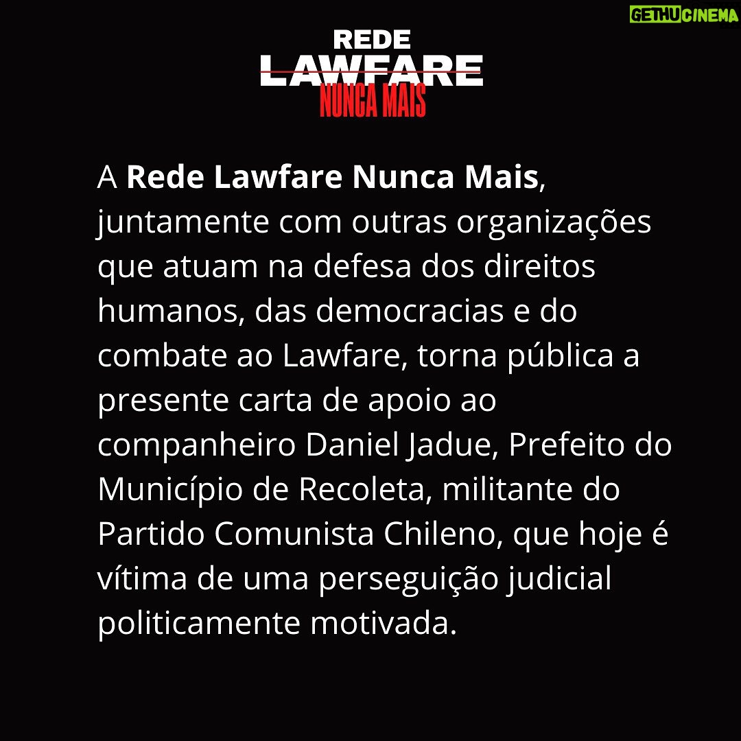 Daniel Jadue - 1.5K Likes - NÃO AO LAWFARE NO CHILE
Carta de Apoio a Daniel Jadue
A guerra judicial, ou Lawfare, é uma prática que assola projetos emancipatórios e coloca no centro a transformação do neoliberalismo que empobrece e violenta os povos. As elites nacionais, regionais e globais, e defensoras dos interesses do capital financeiro internacional, passaram anos lutando contra políticas sociais destinadas a erradicar a pobreza e reduzir profundas desigualdades sociais, usando suas defesas corporativas como pretexto para atacar projetos e líderes legitimamente eleitos pelo voto popular.
(...)
Vemos com preocupação a perseguição midiática, judicial e política de Daniel Jadue, sobretudo pelo que ele representa: um projeto de democratização e protagonismo popular que melhorou substancialmente a vida de milhares de famílias chilenas, gerando uma referência nacional e internacional no que respeita aos governos locais.
Face ao exposto, tornamos público o nosso apelo a toda a comunidade internacional, aos movimentos sociais, às militâncias populares e a todos os democratas do mundo, para que acusem o recebimento deste alerta democrático e impeçam o caminho da proscrição, não apenas das lideranças políticas, mas do Estado de Direito.
Carta traduzida para o Português.
...............................
Essa é a carta para pessoas físicas assinarem: https://docs.google.com/forms/d/e/1FAIpQLSfIYqLXKF_R1rr_RpUvoIWL0QLSWZutB1sKWSdjQ3ztqLVgcg/viewform
#LawfareNuncaMais #Chile #DanielJadue #Jadue #Recoleta #Justiça #nãoaolawfarenochile