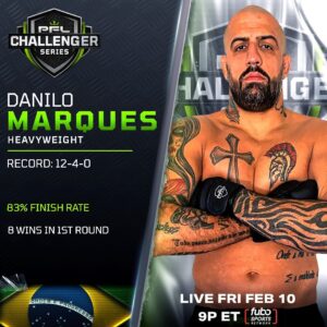 Danilo Marques Instagram - Brazil’s @danilo_marquesc steps into the SmartCage for a PFL Contract 🇧🇷

[ #PFLonFuboTV | Heavyweights | Fri, Feb 10th | 9pm ET]