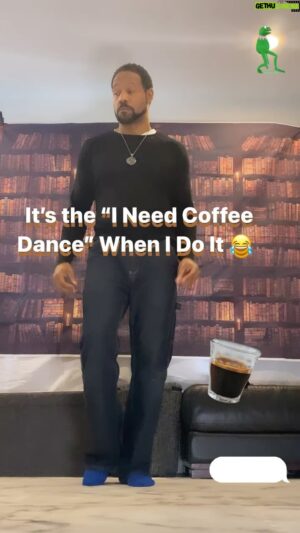 Dante Carver Instagram - It’s the “I Need Coffee Dance” When I Do It 😂