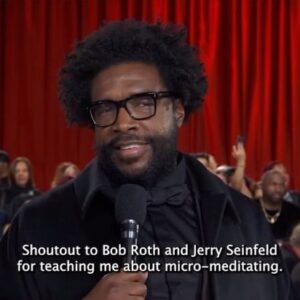 David Lynch Instagram - Sunday on the Oscars red carpet, @questlove recalled winning last year’s Best Documentary award, and thanked @meditationbob and @jerryseinfeld for helping him keep his cool in the moment with meditation.

Thank you, Questlove, for the shoutout, your incredible creativity and your devotion to your meditation practice!