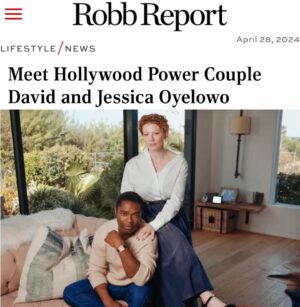 David Oyelowo Instagram - Thanks @robbreport for the platform, @byjenwang for the truthful words and @ryanpfluger for the beautiful images. It’s not every article that captures who you are but @jessicaoyelowo and I feel our essence in this one. @becomingkingdoc is on @paramountplus