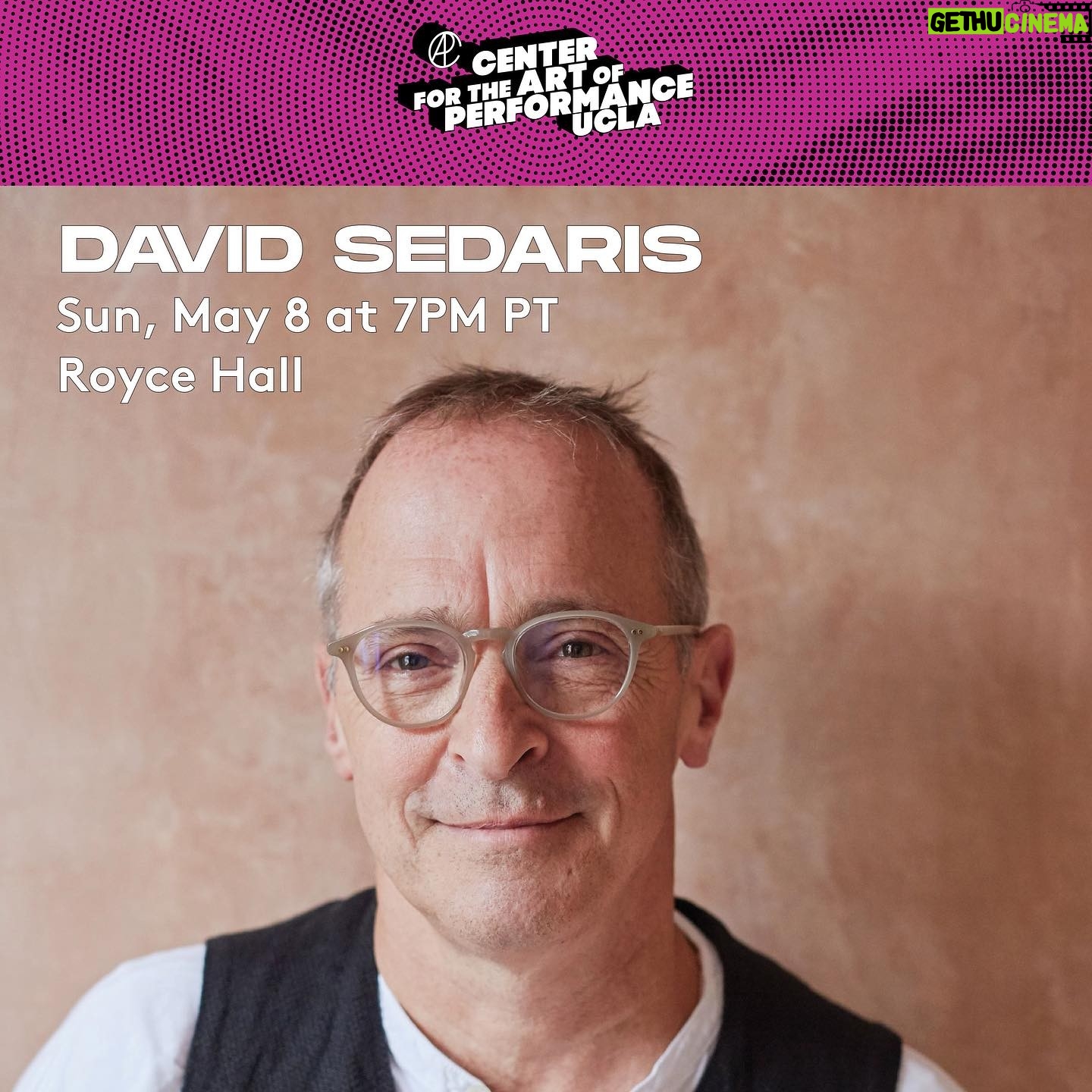 David Sedaris - 3.4K Likes - David Sedaris returns to @cap_ucla as part of the Winter/Spring lineup! Catch him at Royce Hall on Sunday, May 8.
👀Who will be in the audience? Tag @CAP_UCLA in the comments to let them know you’re coming. Ticket link in bio/Linktr.ee.