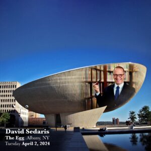David Sedaris Instagram - Kicking off his Spring tour tomorrow, April 2nd, catch David at the iconic @theeggpac  at 8PM.