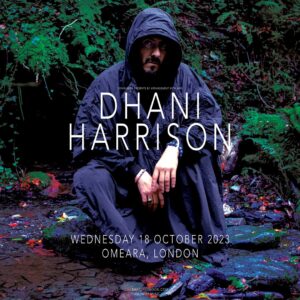 Dhani Harrison Instagram - Greetings London. 
I am out of my cave. 

Tickets on sale Thursday 14th September at 10am BST.