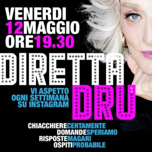 Drusilla Foer Instagram - “DIRETTA DRU” 
Venerdì 12 Maggio
ORE 19.30

Vi aspetto ogni settimana SU INSTAGRAM

#direttadru #drusillafoer