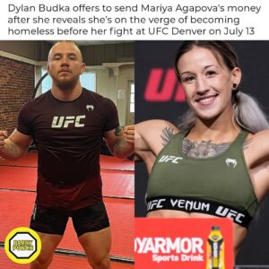 Dylan Budka Instagram - #DylanBudka has offered to send #MariyaAgapova some financial support after she revealed she’s on the verge of becoming homeless before her fight at #UFCDenver on July 13, and is currently looking for a homeless shelter to stay at after one of her friends attempted to sell her to the “s*x trade.” ❤️💰 (SWIPE)

Also offers to pitch in to help with living situation until her fight in July.

Help share this post so Mariya can get in contact with Dylan and other fighters who may want to help. 🙏