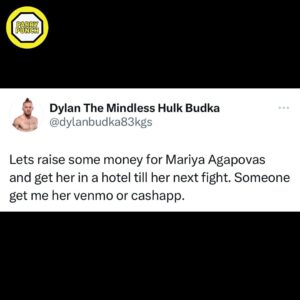 Dylan Budka Instagram - #DylanBudka has offered to send #MariyaAgapova some financial support after she revealed she’s on the verge of becoming homeless before her fight at #UFCDenver on July 13, and is currently looking for a homeless shelter to stay at after one of her friends attempted to sell her to the “s*x trade.” ❤️💰 (SWIPE)

Also offers to pitch in to help with living situation until her fight in July.

Help share this post so Mariya can get in contact with Dylan and other fighters who may want to help. 🙏