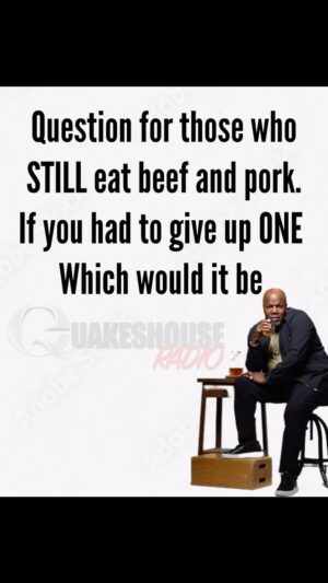 Earthquake Instagram - Vegans. Keep scrolling. This post isn’t for you 😁👋🏾
#QuakesHouseQuestionOfTheDay❓