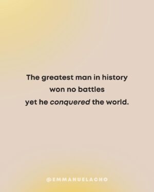 Emmanuel Acho Instagram - 1: The greatest man in history had no servants, yet they called him Master. 

2: The greatest man in history had no degree, yet they called him Teacher. 

3: The greatest man in history had no medicine, yet they called him Healer. 

4: The greatest man in history had no army, yet Kings feared Him. 

5: The greatest man in history won no battles, yet He conquered the world. 

6: The greatest man in history committed no crimes, yet they crucified Him. 

7: The greatest man in history was buried in a tomb, yet He lives today.

8: His name is Jesus. ￼

#HappyEaster #HeIsRisen