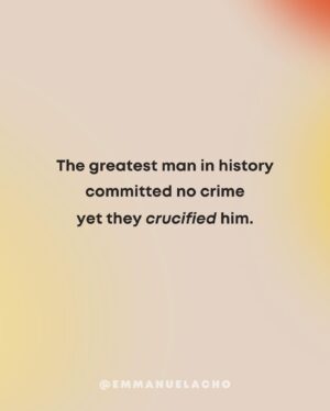 Emmanuel Acho Instagram - 1: The greatest man in history had no servants, yet they called him Master. 

2: The greatest man in history had no degree, yet they called him Teacher. 

3: The greatest man in history had no medicine, yet they called him Healer. 

4: The greatest man in history had no army, yet Kings feared Him. 

5: The greatest man in history won no battles, yet He conquered the world. 

6: The greatest man in history committed no crimes, yet they crucified Him. 

7: The greatest man in history was buried in a tomb, yet He lives today.

8: His name is Jesus. ￼

#HappyEaster #HeIsRisen
