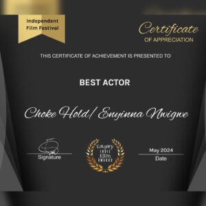 Enyinna Nwigwe Instagram - Thanks to the good folk at The CALGARY INDIE FILM AWARDS (Canada) for this honour. 💫 

#ChokeHoldMovie 🎬 #FromStMaartenWithLove