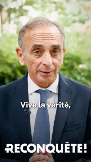 Éric Zemmour Instagram - Toute la vérité doit être dite. Dire toute la vérité, c’est très précisément le rôle de Reconquête.

#legislatives2024 #MonVoteReconquête
