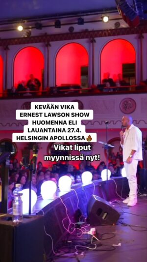Ernest Lawson Instagram - Huomenna vedetään tää show viimeisiä kertoja🥲
Vikat liput myynnissä nyt. Ernest Lawson Show @apolloliveclub lauantaina 27.4. klo 20.00. 
#standup #ErnestLawsonShow #viimesiäviiään