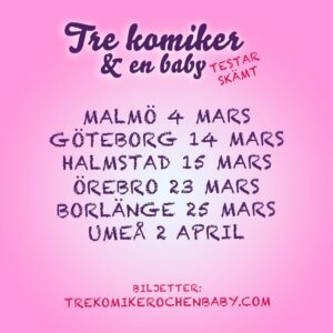 Evelyn Mok Instagram - MEN HALLÅ! I mars beger sig dessa käcka pinglor och jag ut i landet och testar nya skämt! 

Det kommer bli organiserat kaos med lite fniss, kanske skratt och garanterade ”öh va?”

Biljetter är 150pix och finns på www.trekomikerochenbaby.com - länk i bio!