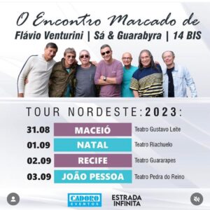 Flávio Venturini Instagram - Alô, meu Nordeste!
Estamos chegando …

Agenda completa:
06/07 São José dos Campos, ingressos no link da bio.
07/07 Ribeirão Preto, ingressos no link da bio.
08/07 São Bernardo do Campo - ESGOTADO 
09/07 Campinas - ESGOTADO
15/07 Passa Quatro - MG, Passa Quatro Gastronomia. 
22/07 Maria da Fé - MG, festival de inverno. 
28/07 Rio de Janeiro, ingressos no link da bio.
29/07 Salvador, ingressos SESC Casa do Comércio.
11/08 Dom Silvério - MG Clube Campestre Saudense / ingressos (31)99538-8290 / (31) 98319-0304
31/08 Maceió - Encontro Marcado, link na bio. 
01/09 Natal - Encontro Marcado, link na bio.
02/09 Recife - Encontro Marcado, link na bio.
03/09 João Pessoa - Encontro Marcado, link na bio.