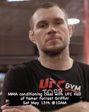 Forrest Griffin Instagram - Join me this Saturday @ufcfitsilverado if you want to get weird and sweaty.