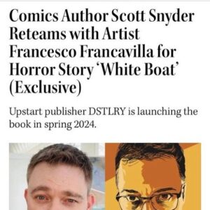 Francesco Francavilla Instagram - EXCLUSIVE! Find out more details about @Ssnyder1835 and mine new comic series WHITE BOAT, coming out this coming Spring from @DSTLRY_Media - get the scoop on THR and first look at my wraparound cover for #1 (via @boryskit )

https://www.hollywoodreporter.com/news/general-news/scott-snyder-reteams-with-artist-francesco-francavilla-1235764936/