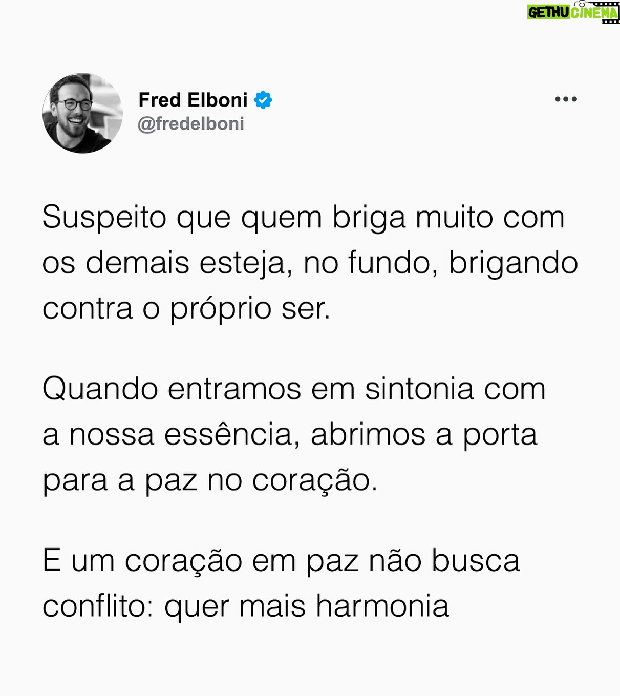 Fred Elboni - 19.1K Likes - Conflitos desnecessários não habitam o coração de quem quer harmonia ☺️