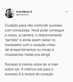 Fred Elboni Instagram - Relatividade ao sucesso ☺️