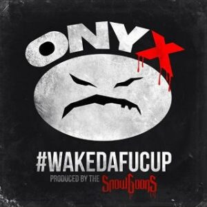 Fredro Starr Instagram - #WAKEDAFUCUP Produced by @realsnowgoons dropped 10 years ago today. What’s your favourite song on the album? @fredro_starr @iamstickyfingaz @100madhq #100MAD #ONYX #GoonMusick #Snowgoons.