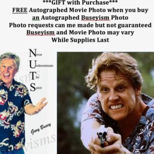 Gary Busey Instagram - Celebrating today with a free giveaway! Free #autograph movie photo when u get a buseyism photo 🎬🎥🍿 https://buseyisms-com.myshopify.com/collections/close-out-sale-50-off link in bio