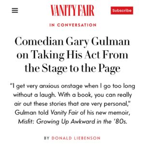 Gary Gulman Instagram - The Gul talks about his new book with Vanity Fair. Link in bio (Yes, that Vanity Fair) #vanityfair #bookreview #newrelease