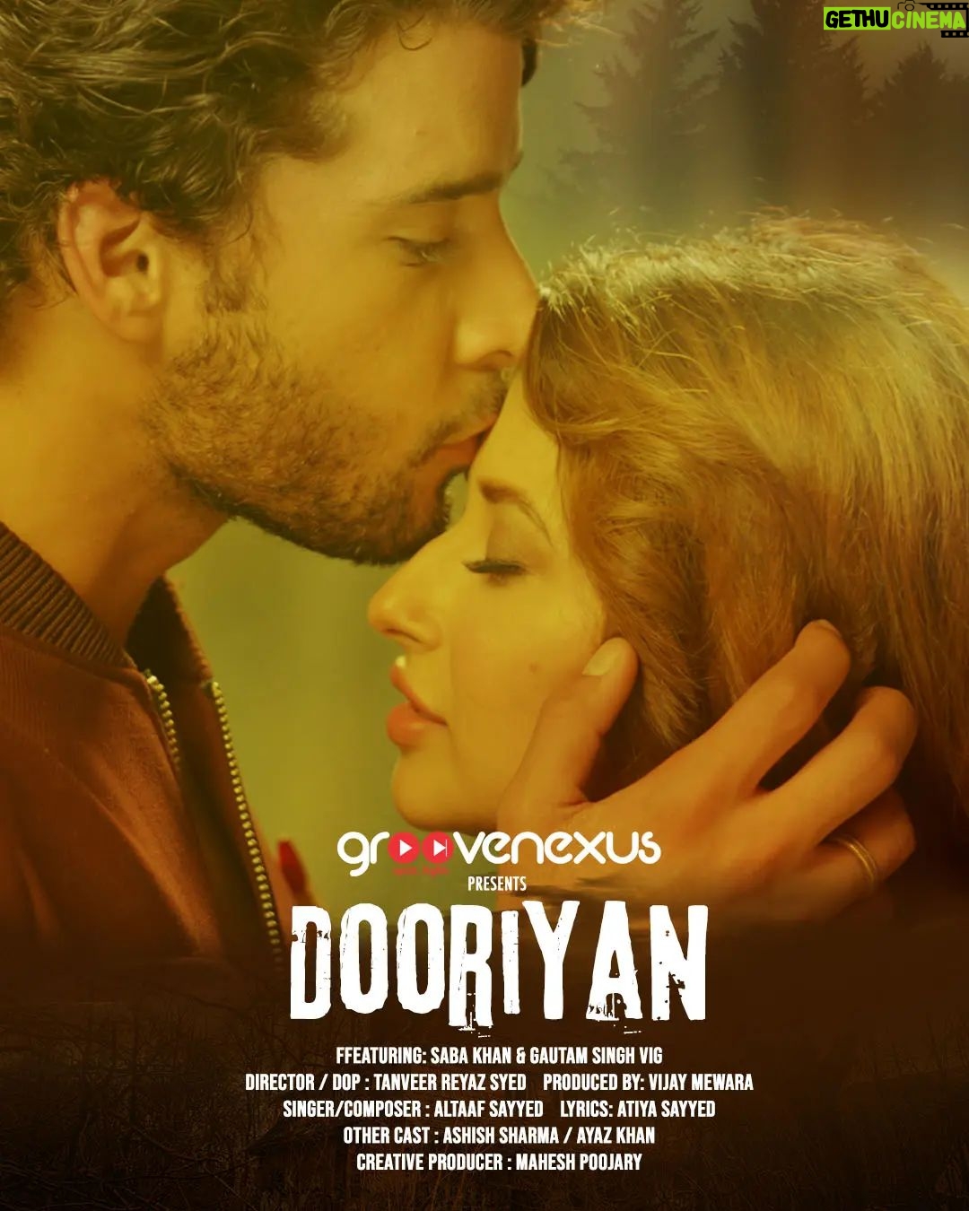 Gautam Vig - 5.6K Likes - #Dooriyan
*Upcoming song*
*Coming soon*
*Produced by* -
#vijay mewara
*Music label* -
Groove Nexus Records @groovenexus.music
*Starring* -
Gautam Singh Vig @gautamvigim
Saba khan @sabakhan_ks
*Story and creative. producer -*
Mahesh Poojary @iammaheshpoojary
*Directed by* -
Tanveer riyaz Syed @syedtanveerriyaz
*Singer and composer*
Altaaf Sayyed @altaafsayyedofficial
*Lyricist*
Atiya Sayyed. @atiya_sayyed_official
*other cast* -
Ayaz Khan @ayaz47_
Ashish sharma. #ashishsharma
*Styled by*
Arjun kumar
@arjunkumar_official