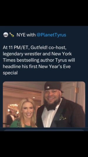 George Murdoch Instagram - 🔔🍾🪩 @FOXNEWS CHANNEL TO PRESENT SPECIAL 2024 NEW YEAR’S EVE PROGRAMMING🪩🍾 NYE with @PlanetTyrus 

At 11 PM/ET, Gutfeld! co-host, legendary wrestler and New York Times bestselling author Tyrus will headline his first New Year’s Eve special 

At 11 PM/ET, @PlanetTyrus  will headline his first New Year’s Eve  special. 

Joined by @Michele_Tafoya, @SeanDuffy (co-host of FOX Business  Network’s The Bottom Line), and comedian Tyler Fischer