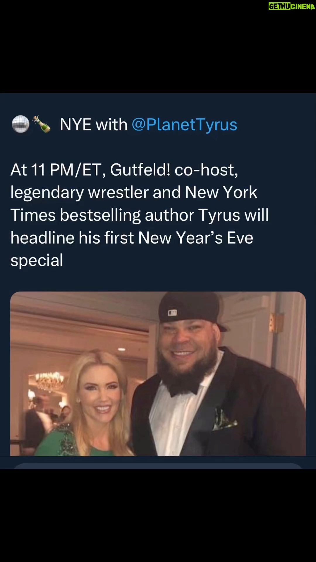 George Murdoch - 7K Likes - 🔔🍾🪩 @FOXNEWS CHANNEL TO PRESENT SPECIAL 2024 NEW YEAR’S EVE PROGRAMMING🪩🍾 NYE with @PlanetTyrus
At 11 PM/ET, Gutfeld! co-host, legendary wrestler and New York Times bestselling author Tyrus will headline his first New Year’s Eve special
At 11 PM/ET, @PlanetTyrus will headline his first New Year’s Eve special.
Joined by @Michele_Tafoya, @SeanDuffy (co-host of FOX Business Network’s The Bottom Line), and comedian Tyler Fischer