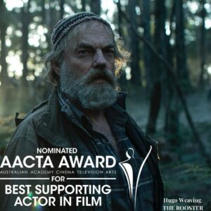 Geraldine Hakewill Instagram - Can’t quite believe it, but there we are... @theroosterfilm has been nominated for four @aacta awards! Four! 

Huge congratulations to our team who helped bring it together, and our community who inspired the film and gave us more support than we could have imagined possible. 

If you are an AACTA member we would love you to view and vote for us. 🗳️ 

We are up for Best Indie Film in the coolest category around. This was certainly an indie labour of love, and secretly I feel that this nomination is for all the portaloos I moved with @sayurickawamura and @catherinefarm whilst 8 weeks pregnant, and for all the meals our co-producer David Kelly cooked in between running back to his room to do the payroll, and all the second and third and sometimes fourth jobs @mahveenjoon had to take to work on this for the past few years she has been producing it with me. 

The dashing @phoenixraei is nominated for Best Lead Actor in Film, and he is sublime. A gentle, vulnerable, generous performance that is the beating heart of the film. He is a star. 

Hugo Weaving is nominated for Best Supporting Actor in Film for one of the wildest and most magical performances of his that I’ve ever seen. It was as mesmerising to watch up close on set as it is in this final cut. 

And @ellenstanistreet is nominated for Best Costume Design in Film. Ellen created a lived-in, textured and completely believable ensemble for all of our characters all by herself with about $3 and her wits. She is so talented and brave. You want her on your team. 

Round Two voting to determine the @aacta winners for 2024 is open until 5pm Monday January 8th AEDT. 🐓 🏆
